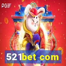 521bet com